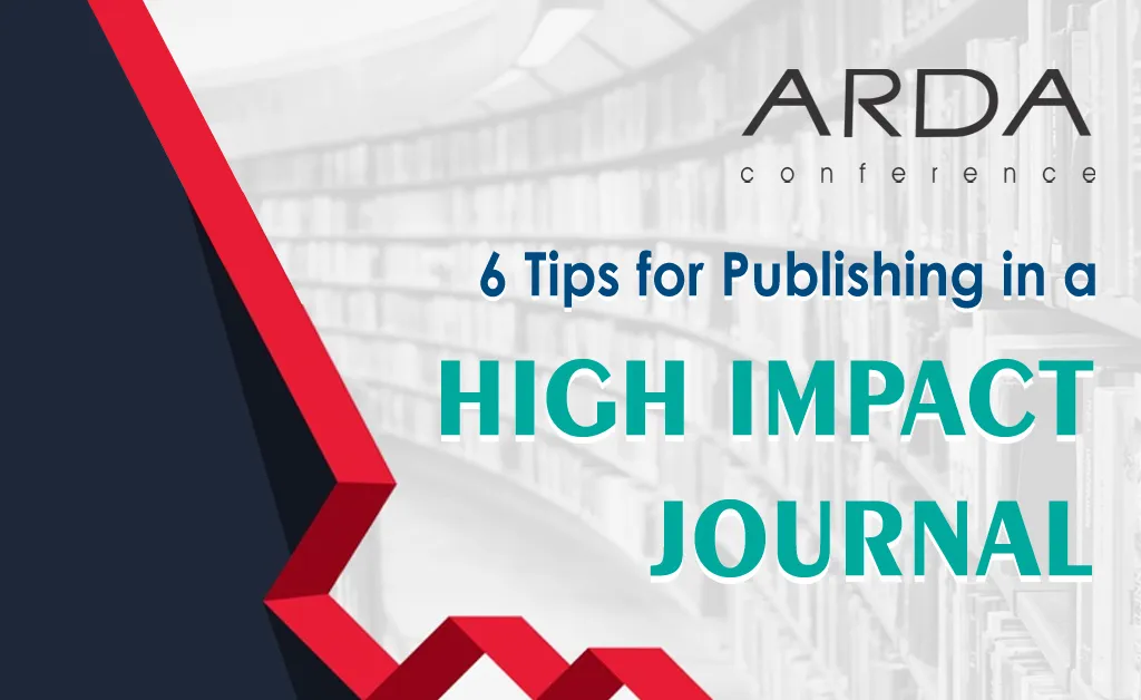 Tips for Publishing in a High Impact Journals