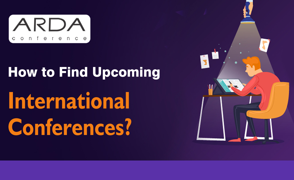 How to find International Conferences ARDA Conference