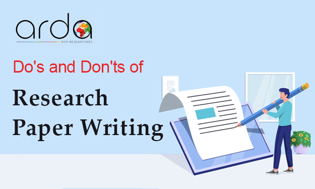 Do's and Don'ts of Research Paper Writing