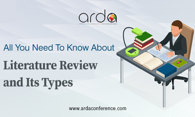 All You Need To Know About Literature Review and Its Types